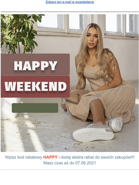 Happy Weekend w Filippo! Do poniedziaku przeceniamy, a z kodem HAPPY dorzucisz dodatkowy rabat