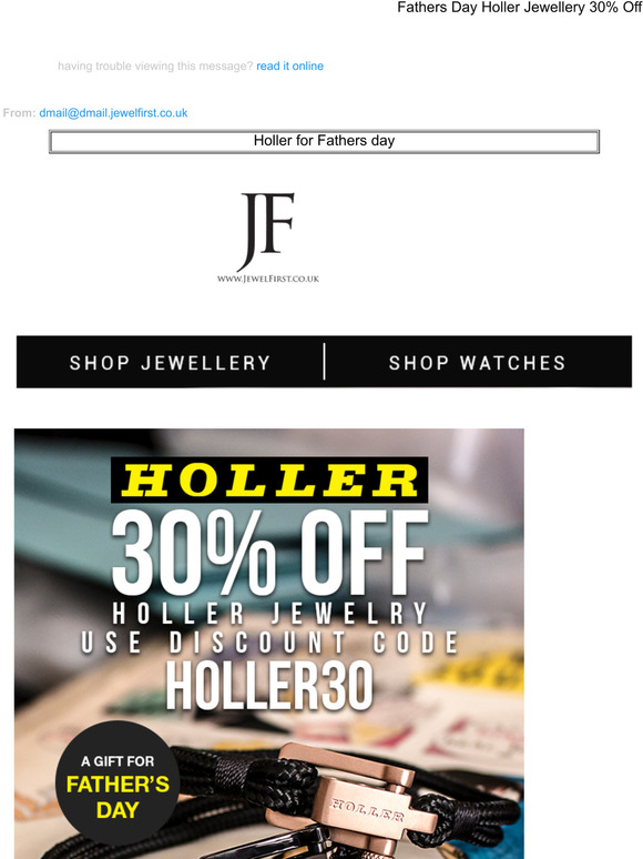 Fathers Day Holler Jewellery 30% Off