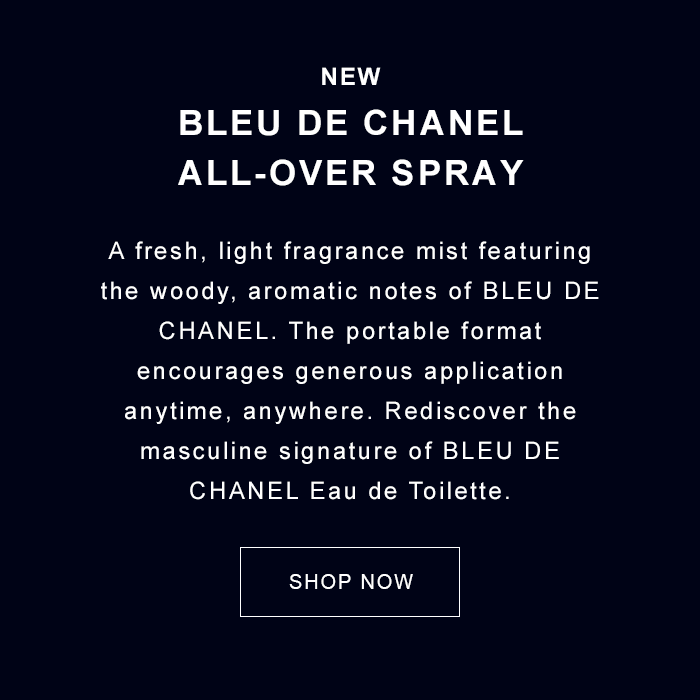 Chanel: Introducing BLEU DE CHANEL All-Over Spray