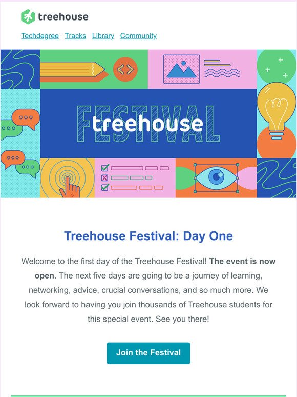 Treehouse Festival starts in 60 minutes!
