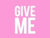 Give Me