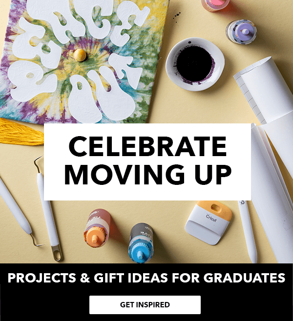 Projects and Gift Ideas for Graduates. GET INSPIRED.