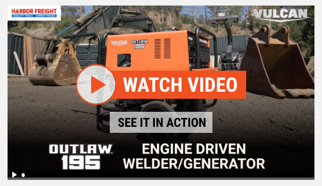 Harbor Freight Tools' VULCAN OUTLAW 195 SMAW system with generator