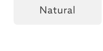 Natural
