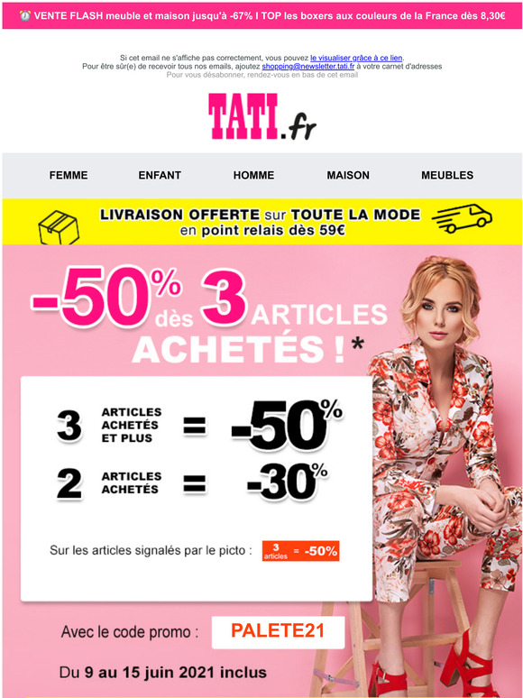  -50% ds 3 articles achets sur une slection mode, c'est partiiii !