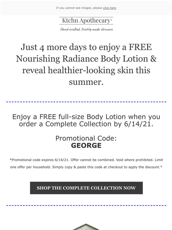Just 4 More Days for your FREE Body Lotion!
