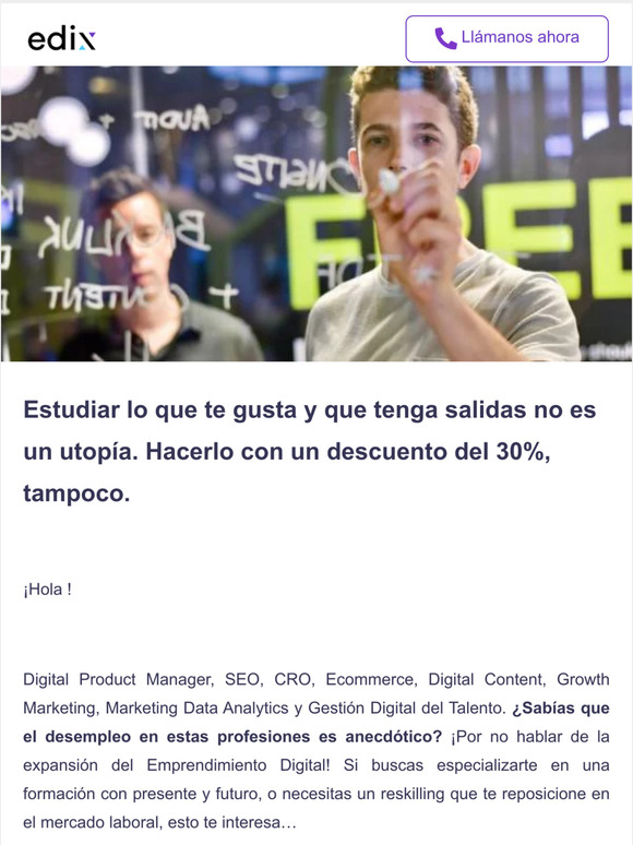 No te quedes sin tu Descuento del 30% en tu Formacin Edix