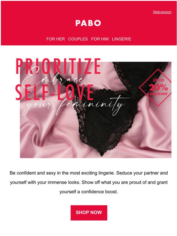 Be proud of yourself and shine in the nicest lingerie