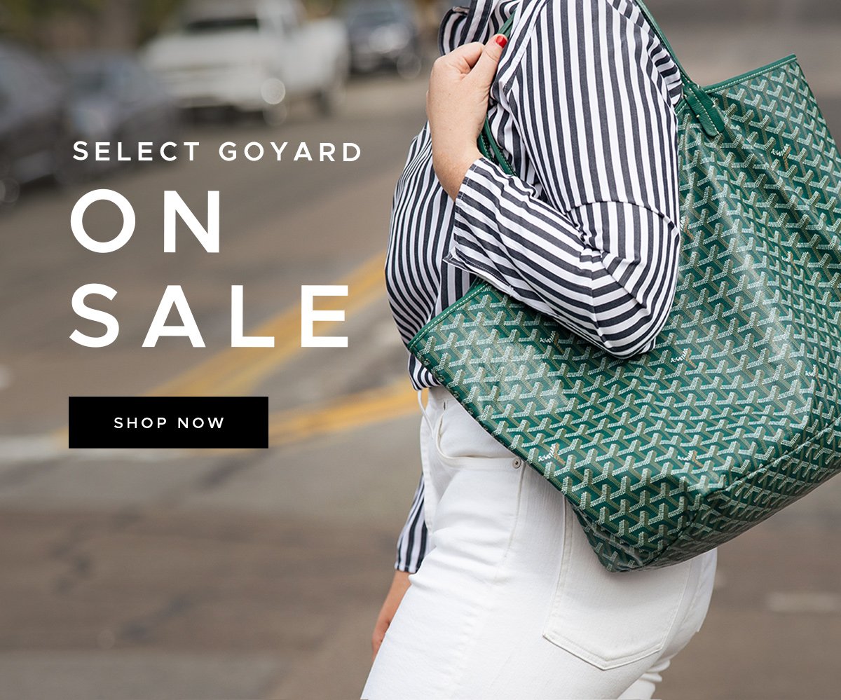 Fashionphile: Select Goyard on SALE