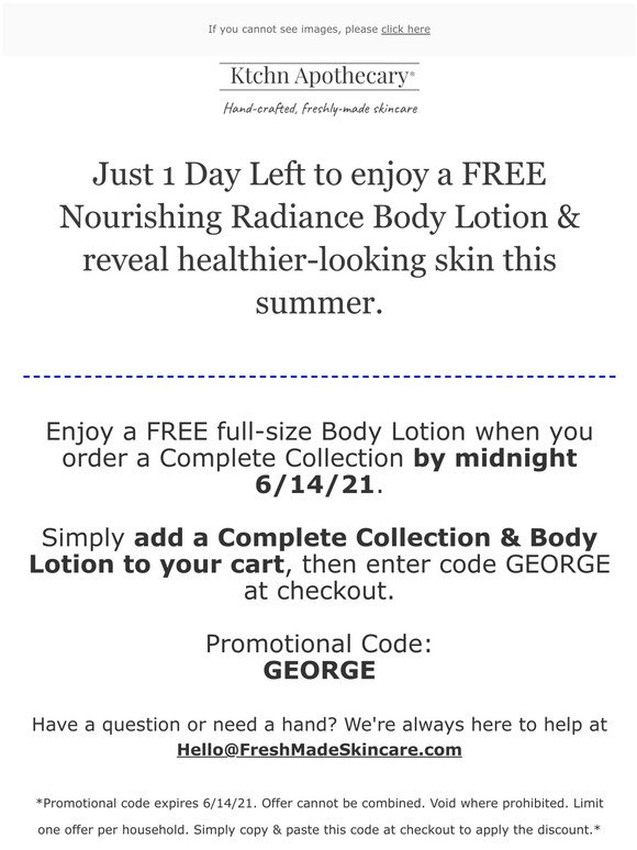 1 Day Left for your FREE Body Lotion!