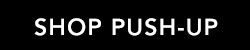 SHOP PUSH-UP