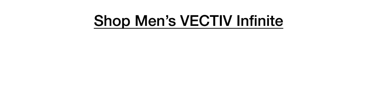 Shop Men's VECTIV Infinite