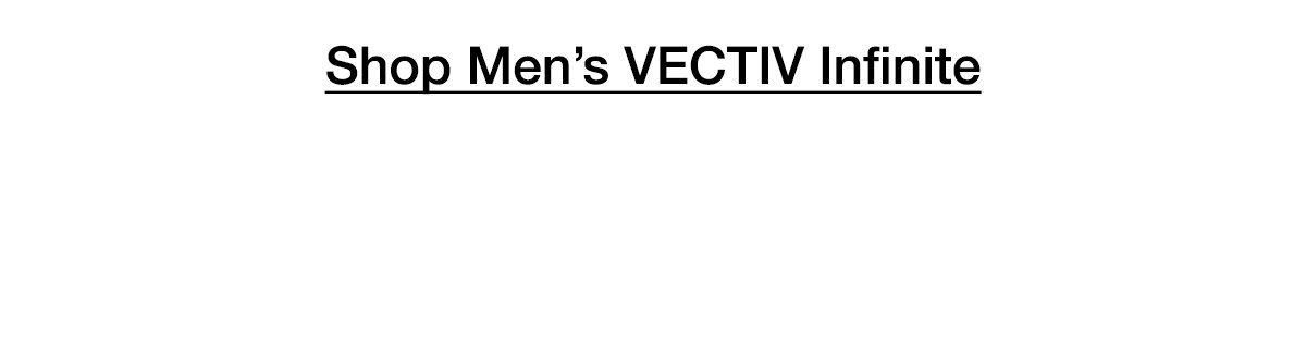 Shop Men's VECTIV Infinite