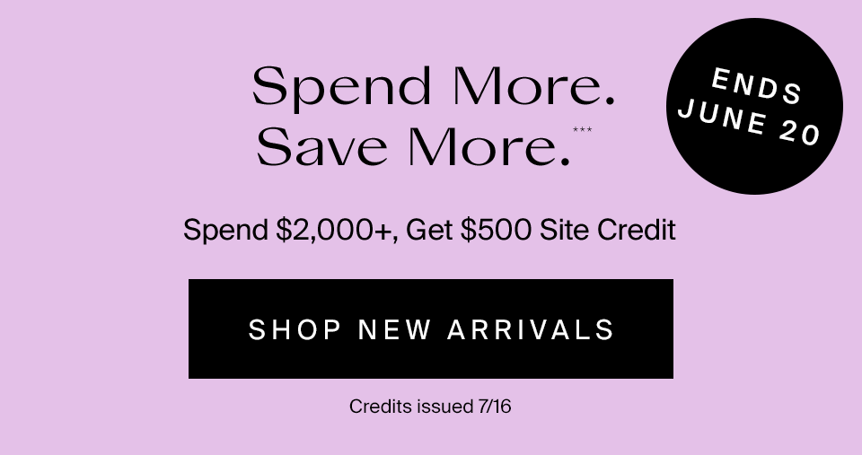 Spend More, Save More***