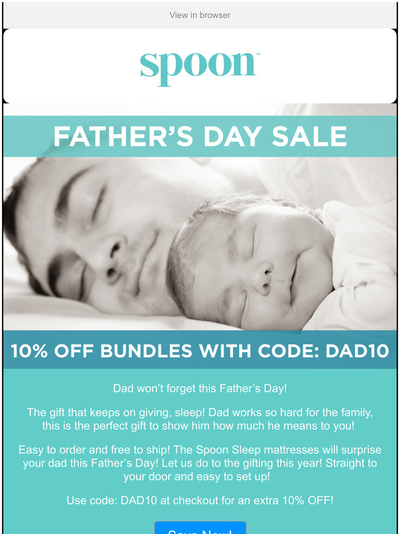 Just For Your Dad This Father's Day, Heres An Additional 10% OFF!