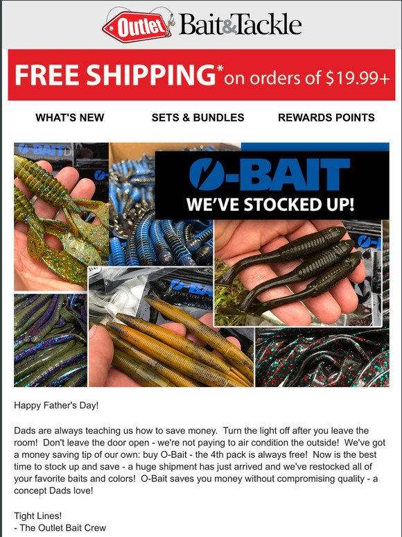 Celebrate Father's Day with O-Bait!