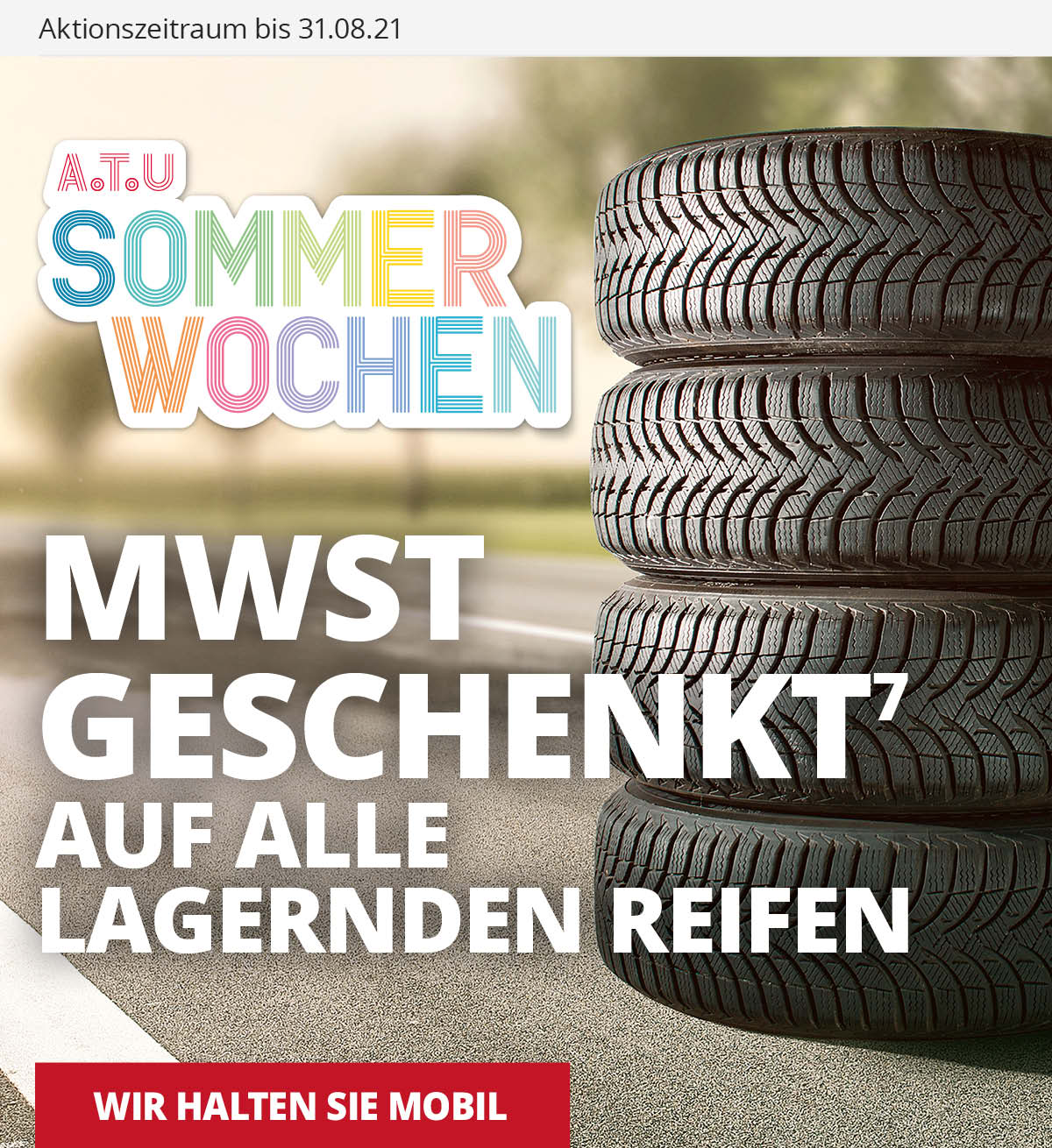 MwSt. geschenkt auf alle lagernden Reifen
