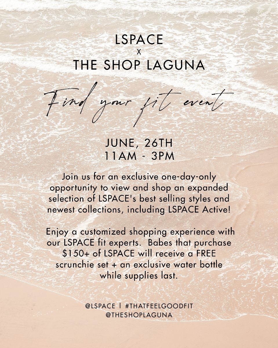 The Shop: "Find Your Fit" event with L*SPACE X The Shop ...