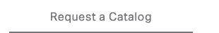 Request a catalog