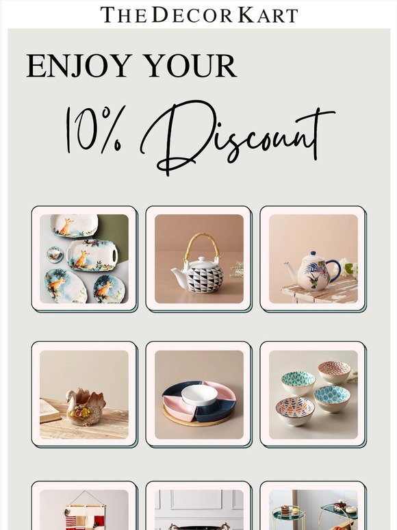 A Special 10% Off Delight for you!