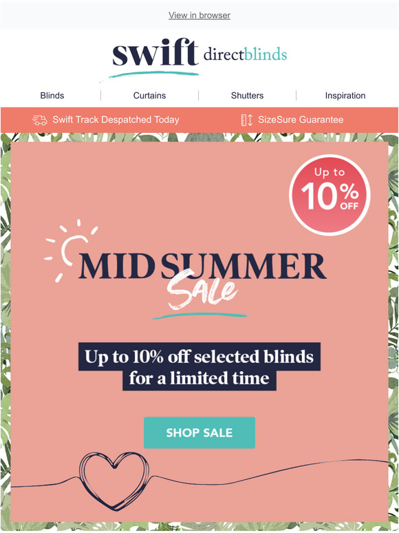 Our Mid Summer Sale has arrived!