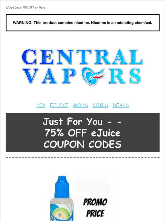 75% off EJUICE at CentralVapors
