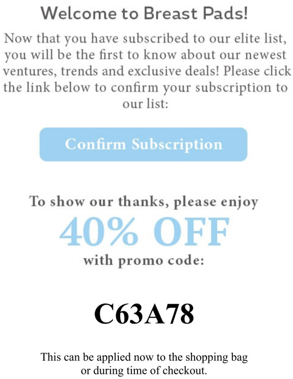Confirm your subscription to our Mailing List.