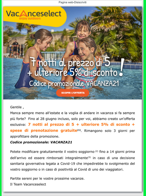 7 notti al prezzo di 5 + ulteriore 5% di sconto + spese di prenotazione gratuite