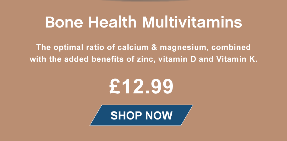 Bone Health Multivitamin. Only £12.99. SHOP NOW