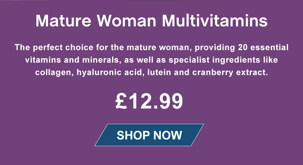 Mature Woman Multivitamin. Only £12.99. Shop Now