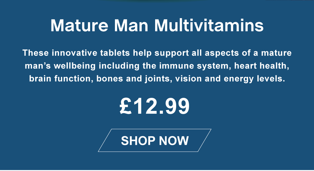 Mature Man Multivitamin. Only £12.99. Shop Now