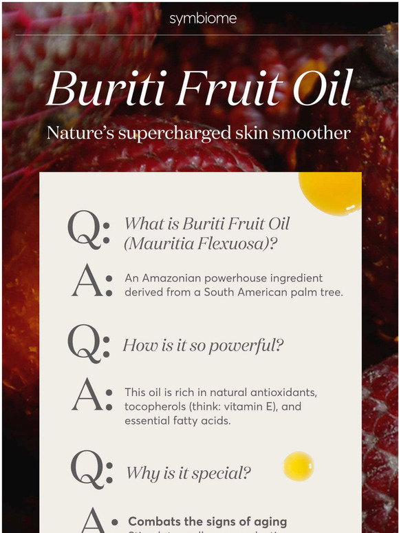 Symbiome Get to know buriti fruit oil Milled