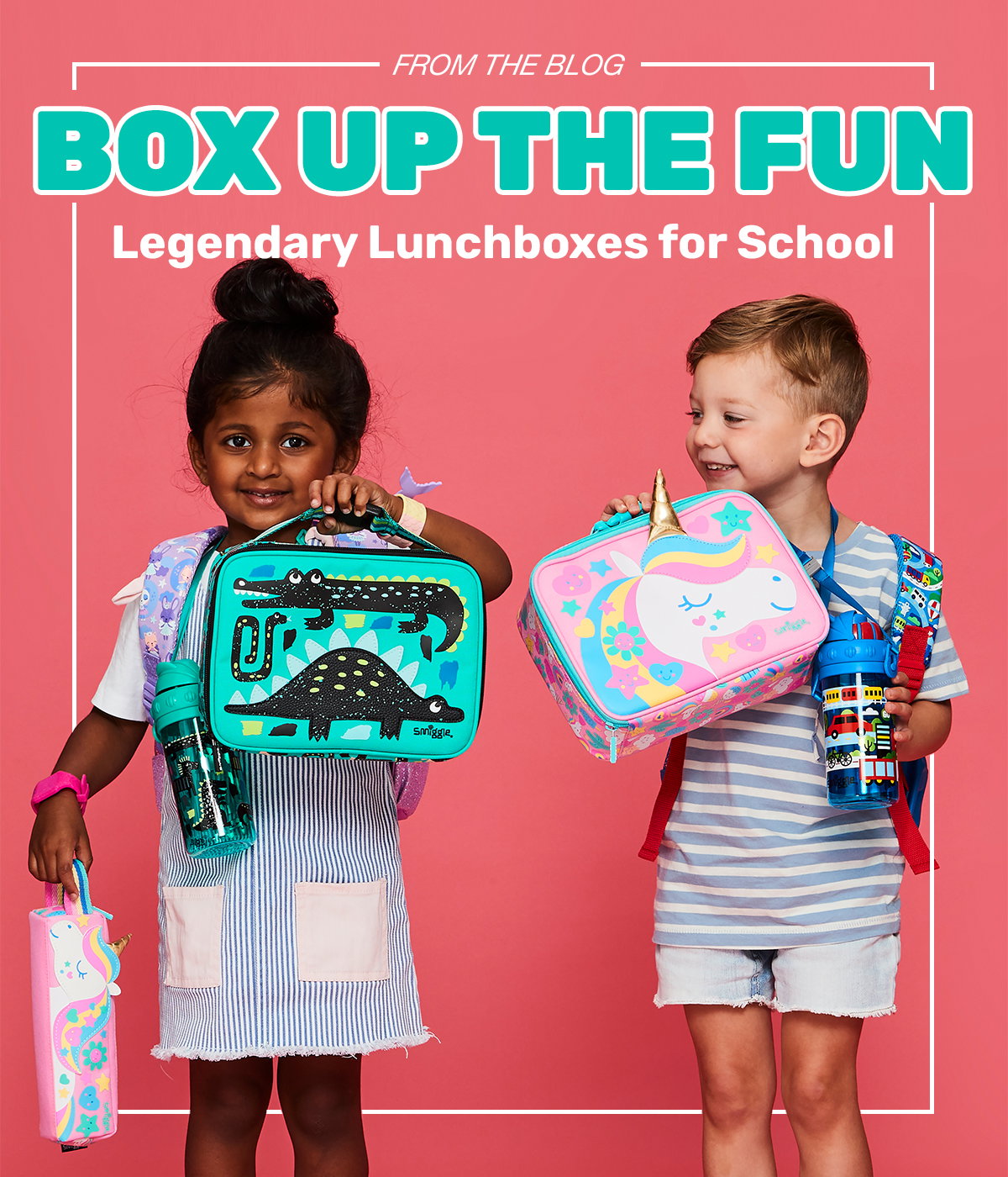 FROM THE BLOG | BOX UP THE FUN | Legendary Lunchboxes fot school