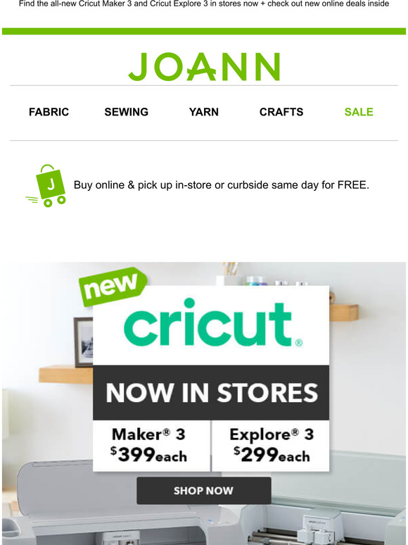 JoAnn Fabric and Craft Store Run, don't walk! NEW Cricut machines are
