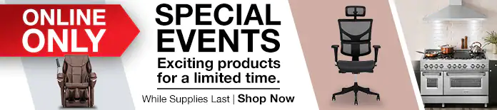 Special Events. Exciting Products for a Limited Time. Shop Now