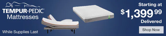 TEMPUR-Pedic Mattresses Starting at $1,399.99 While supplies last. Shop Now
