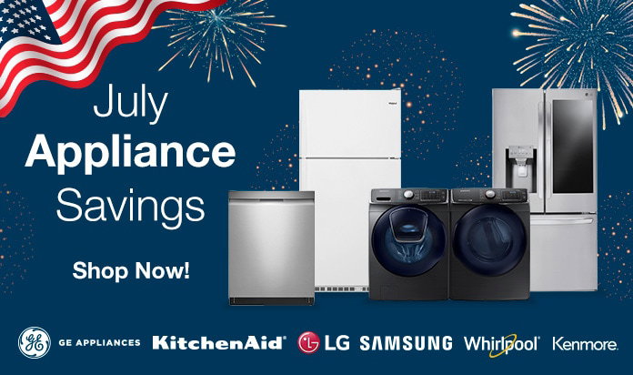 4th of July Appliances While supplies last. Shop Now