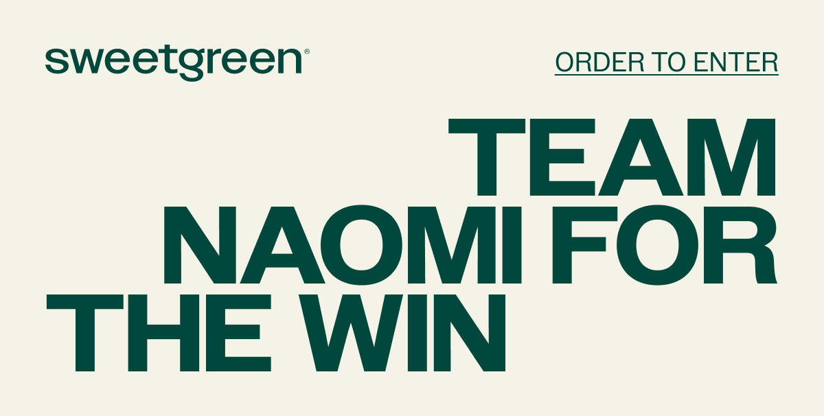 Sweetgreen For Ios Win A Trip To Cheer Naomi Osaka On Milled