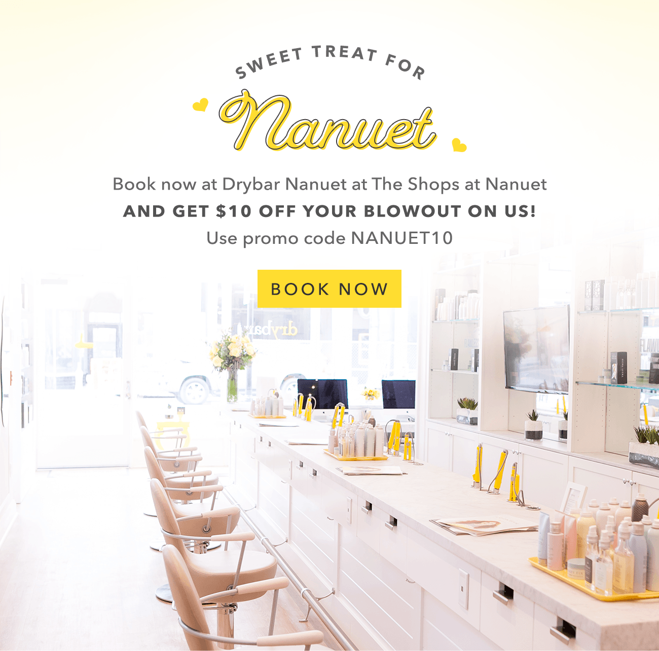 Drybar new customer store promo