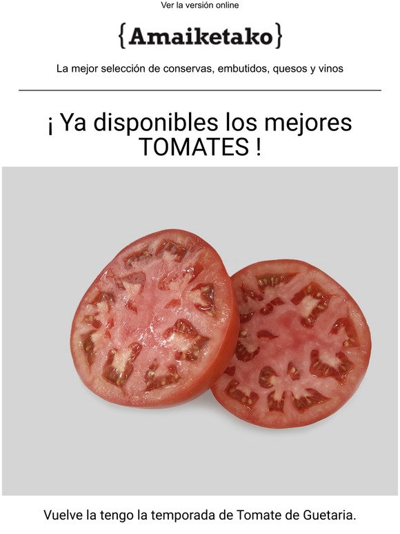  Vuelven los Tomates de Guetaria !