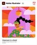 Adobe Creative Cloud (2021 release) Classroom in a Book Series