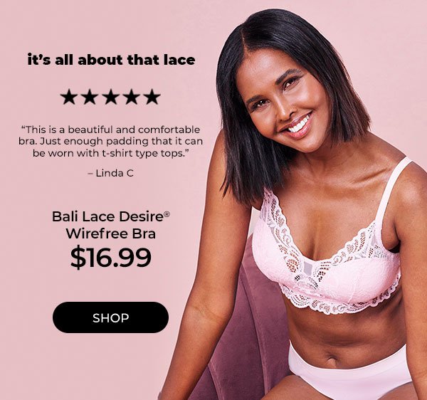 Bali Bras: We're Bringing Comfort Back: Bali Lace Desire Bra $16.99