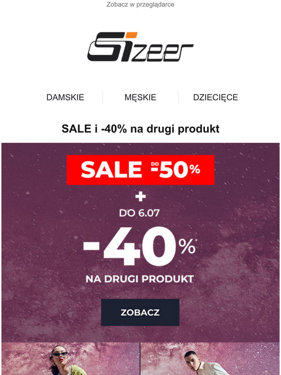 SALE i dodatkowo -40% na drugi produkt!