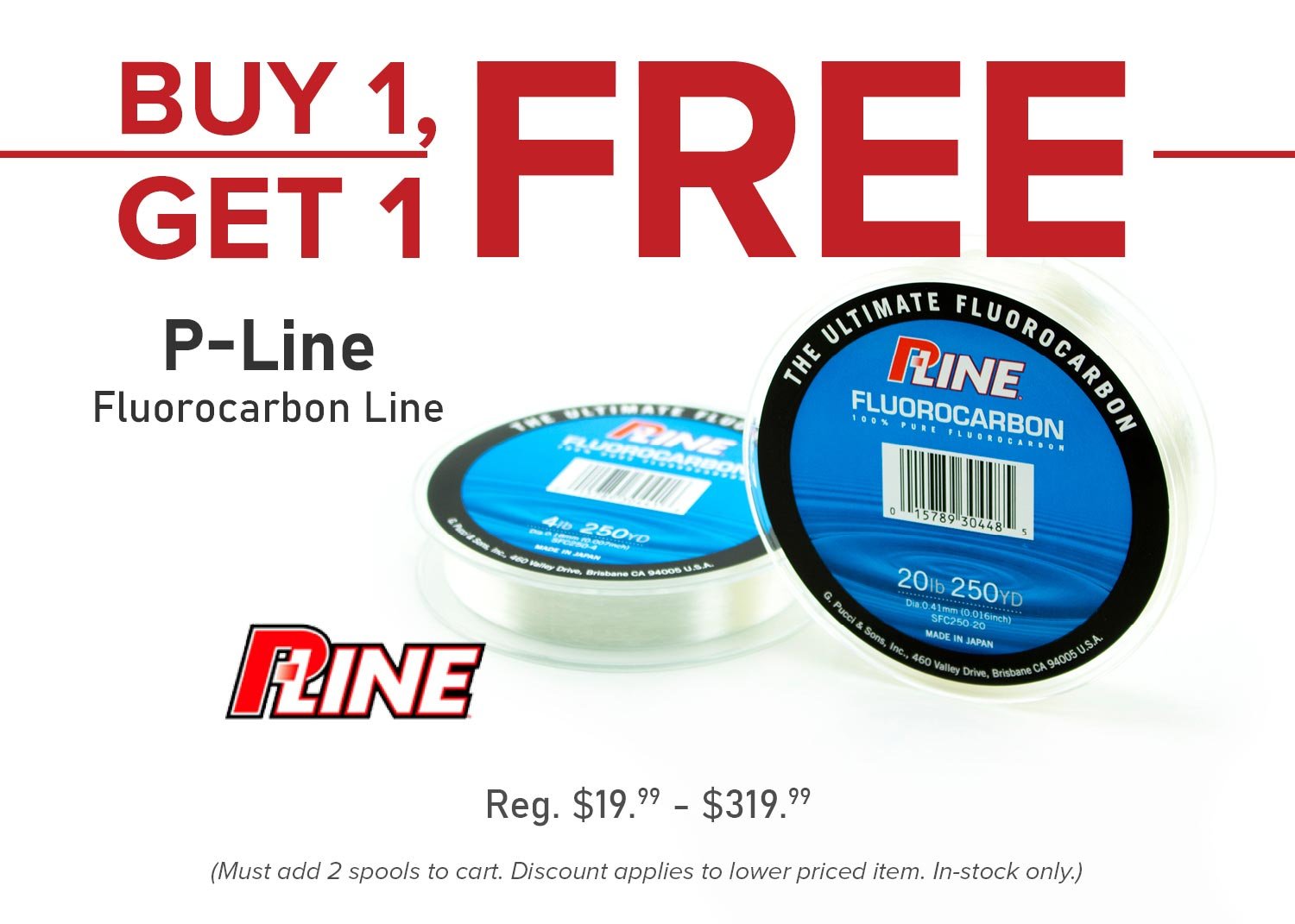 FishUSA.com: Spool It Right: Buy 1, Get 1 FREE on P-Line Fluorocarbon Line