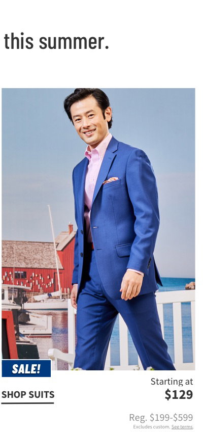 https://www.josbank.com/c/suits?utm_source=cheetahmail&utm_medium=email&utm_campaign=jab_20210701_212611762_july4th-sale_promo-clrnc85-sportshirts_mass-t2_null&utm_audience=master_ABBBCDE_T3A&utm_content=grid_offer_shop-suits&utm_product=null_30&utm_promo=129_pp_null_null&utm_wcode=email