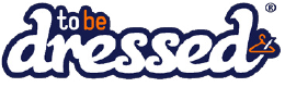 tobedressed