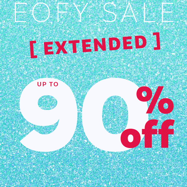 Time is ticking! Up to 90% off + BONUS 10% off + FREE Aussie Post until MONDAY!