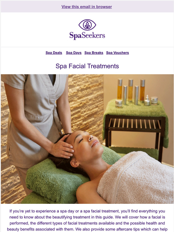 Spa Seekers Our Guide to Spa Facial Treatments Milled