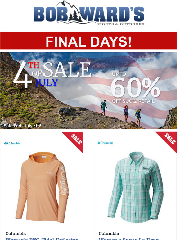 Final Days of Bob Ward's 4th of July Sale!