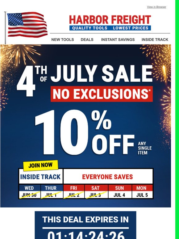 Harbor Freight Tools Happy 4th of July 10 off No Exclusions Ends